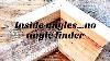Diy Inside Angles Without An Angle Finder Must Watch